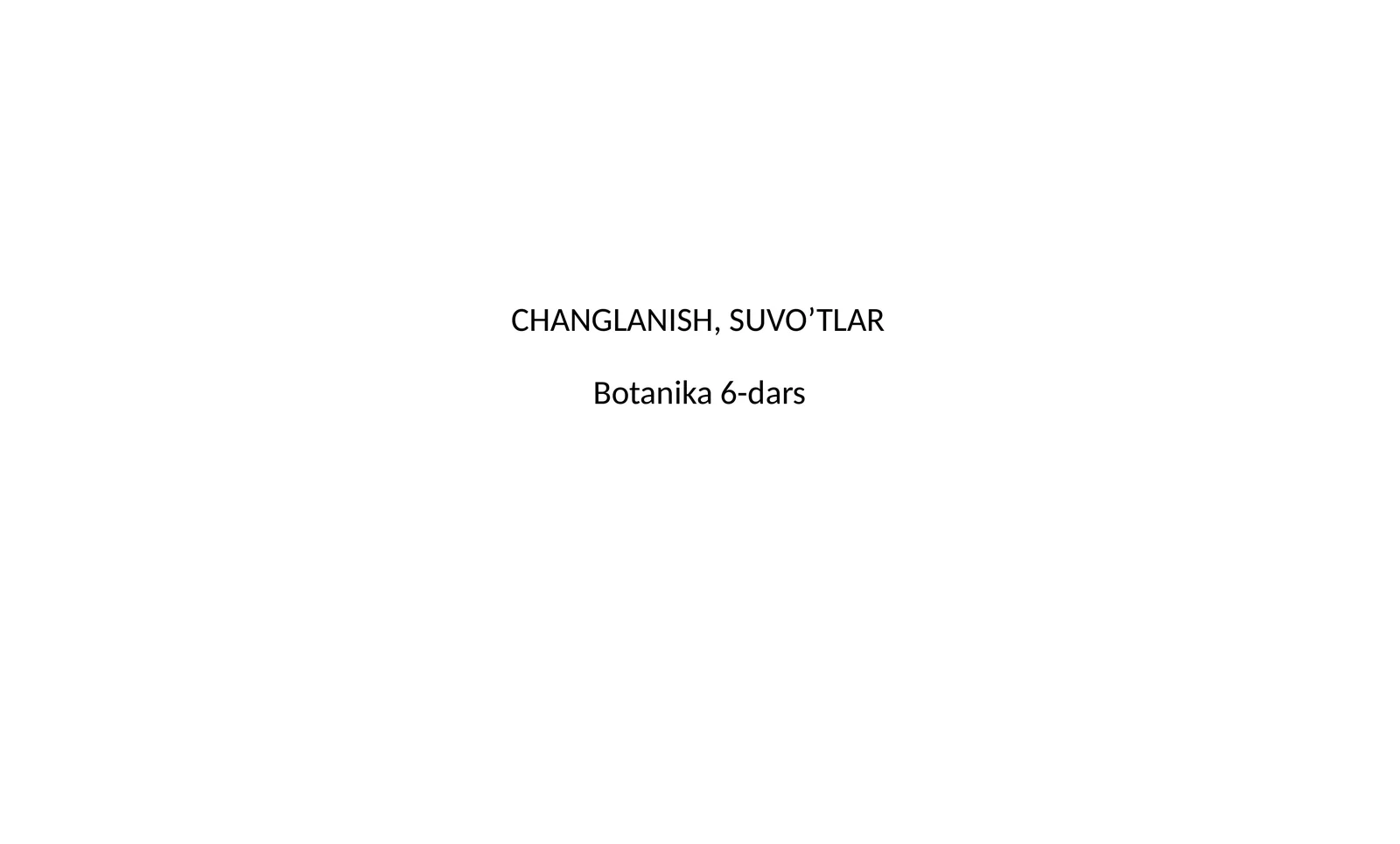 Botanika 6-dars