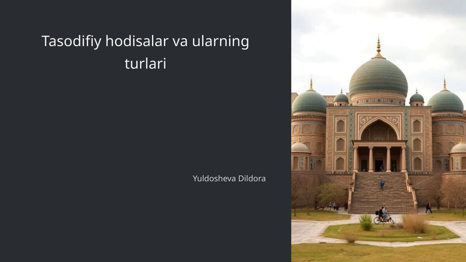 Tasodifiy hodisalar va ularning turlari