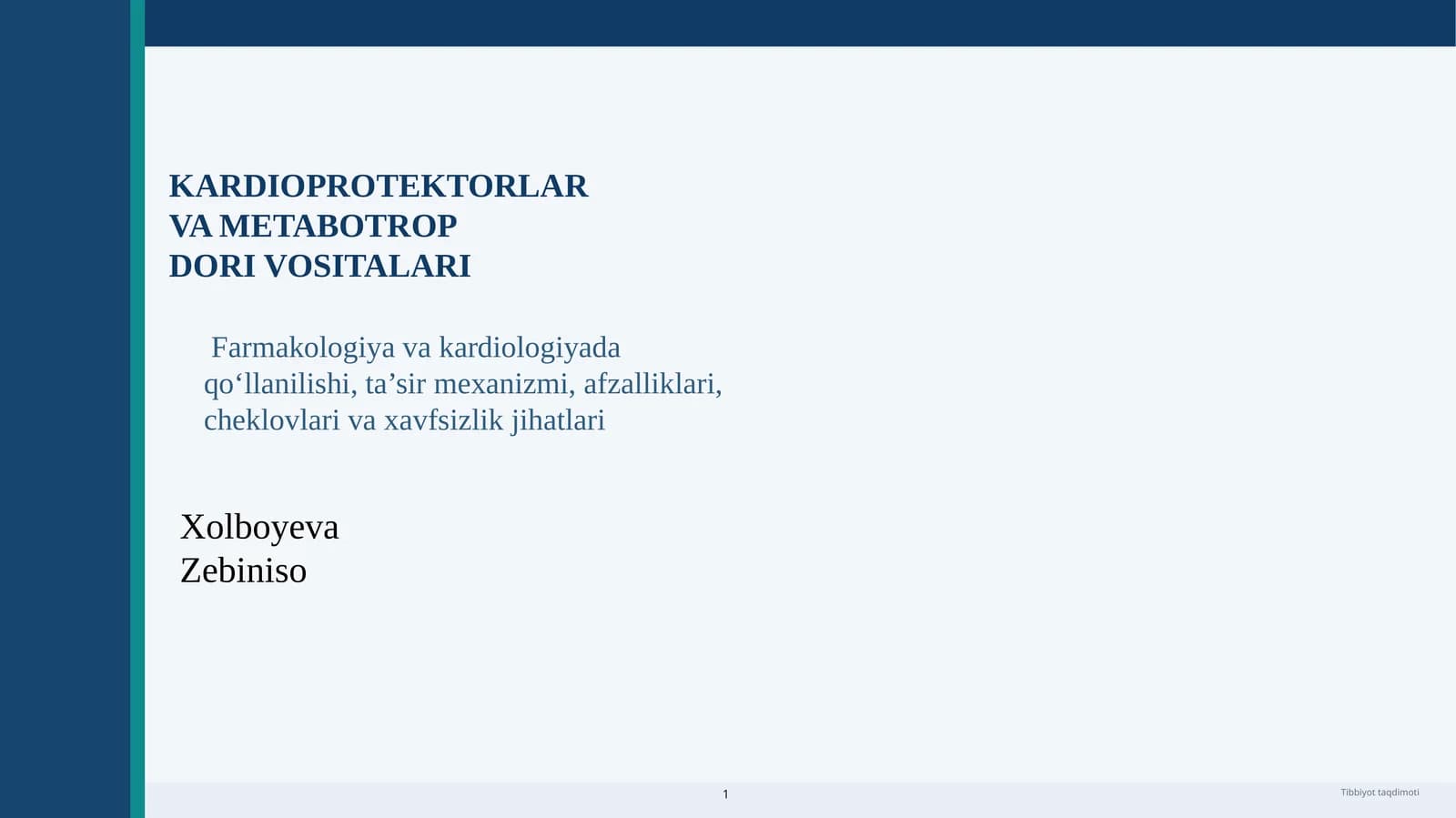 KARDIOPROTEKTORLAR VA METABOTROP DORI VOSITALARI