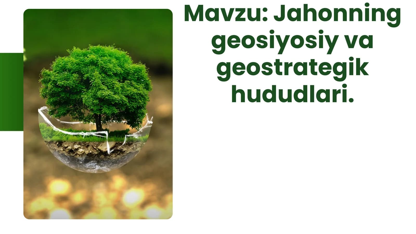 Jahonning geosiyosiy va geostrategik hududlari.