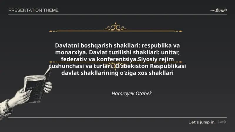 Davlatni boshqarish shakllari: respublika va monarxiya