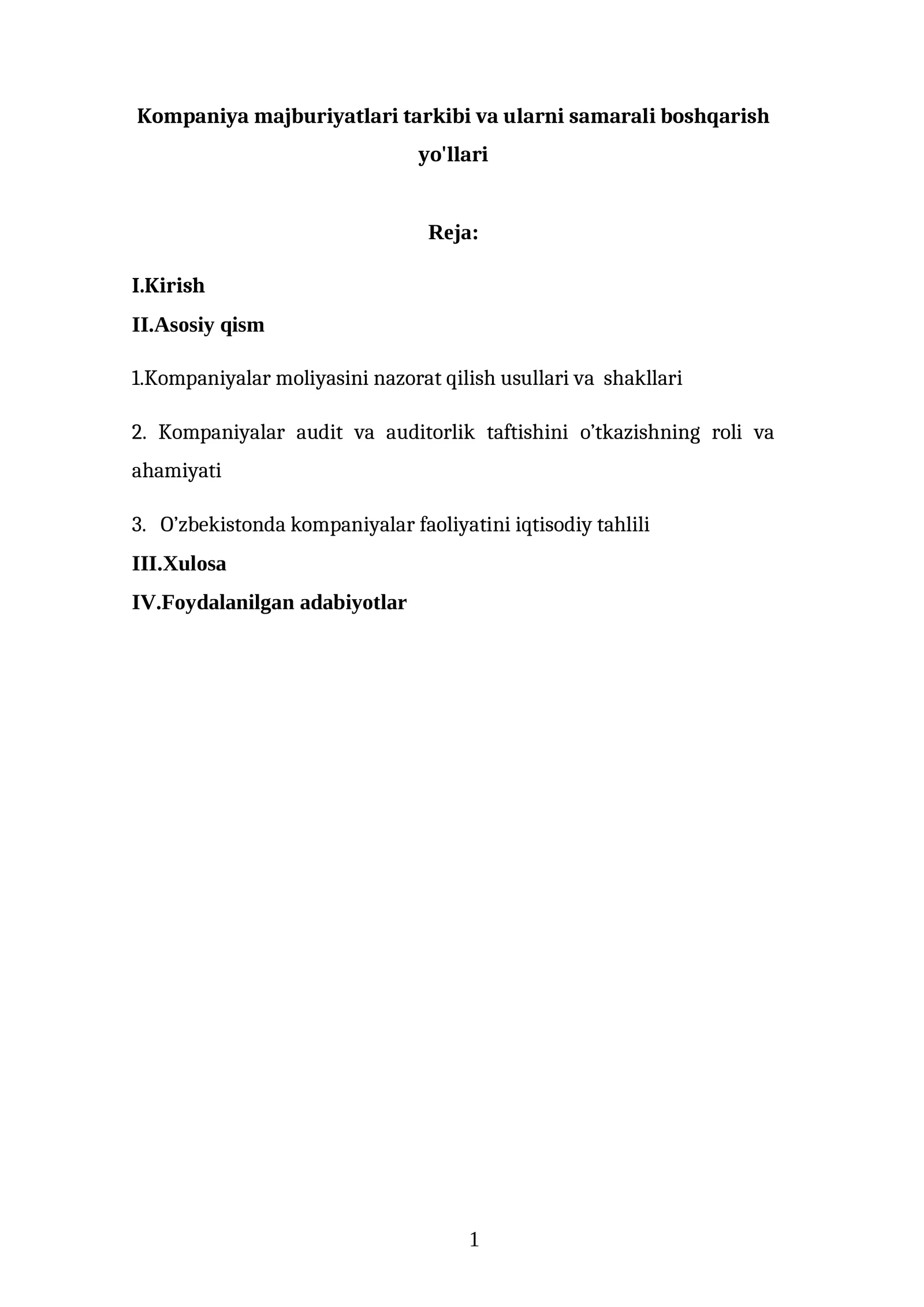 Kompaniya majburiyatlari tarkibi va ularni samarali boshqarish yo'llari