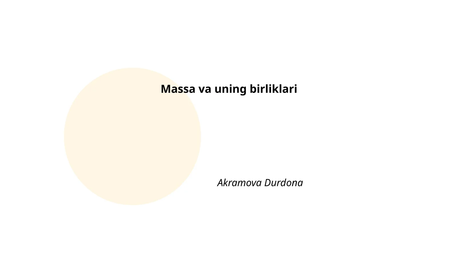 Massa va uning birliklari