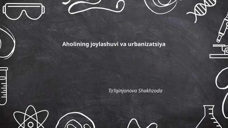 Aholining joylashuvi va urbanizatsiya