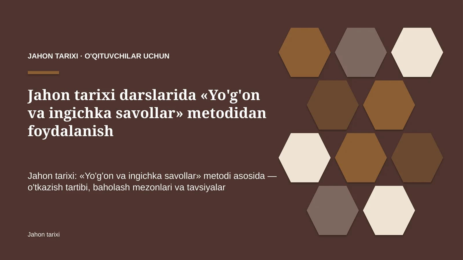 jahon tarixi darslarida yo'g'on va ingichka savollar metodidan foydalanish 4174