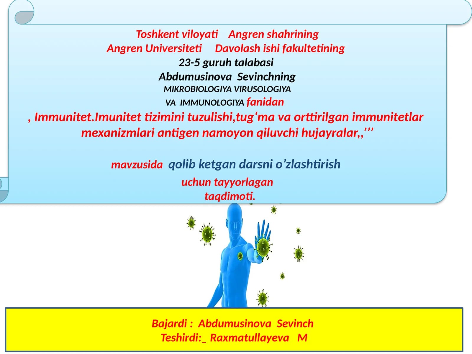 Mikrobiologiya, virusologiya va immuniologiya