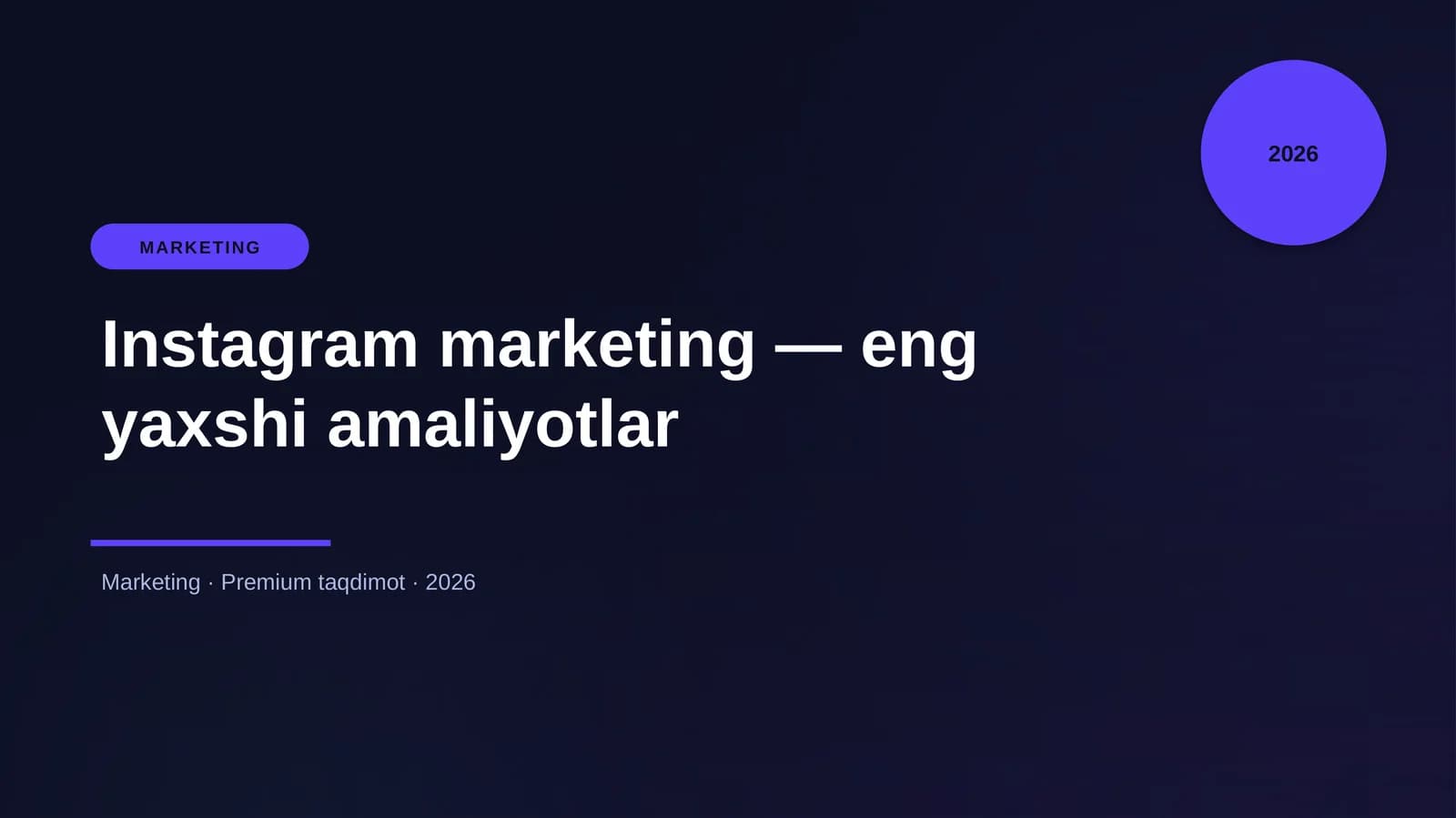 Instagram marketing — eng yaxshi amaliyotlar