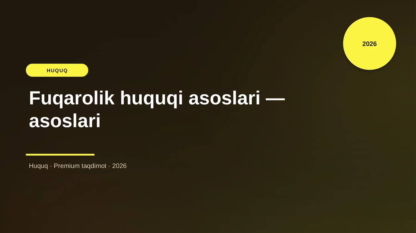 Fuqarolik huquqi asoslari — asoslari