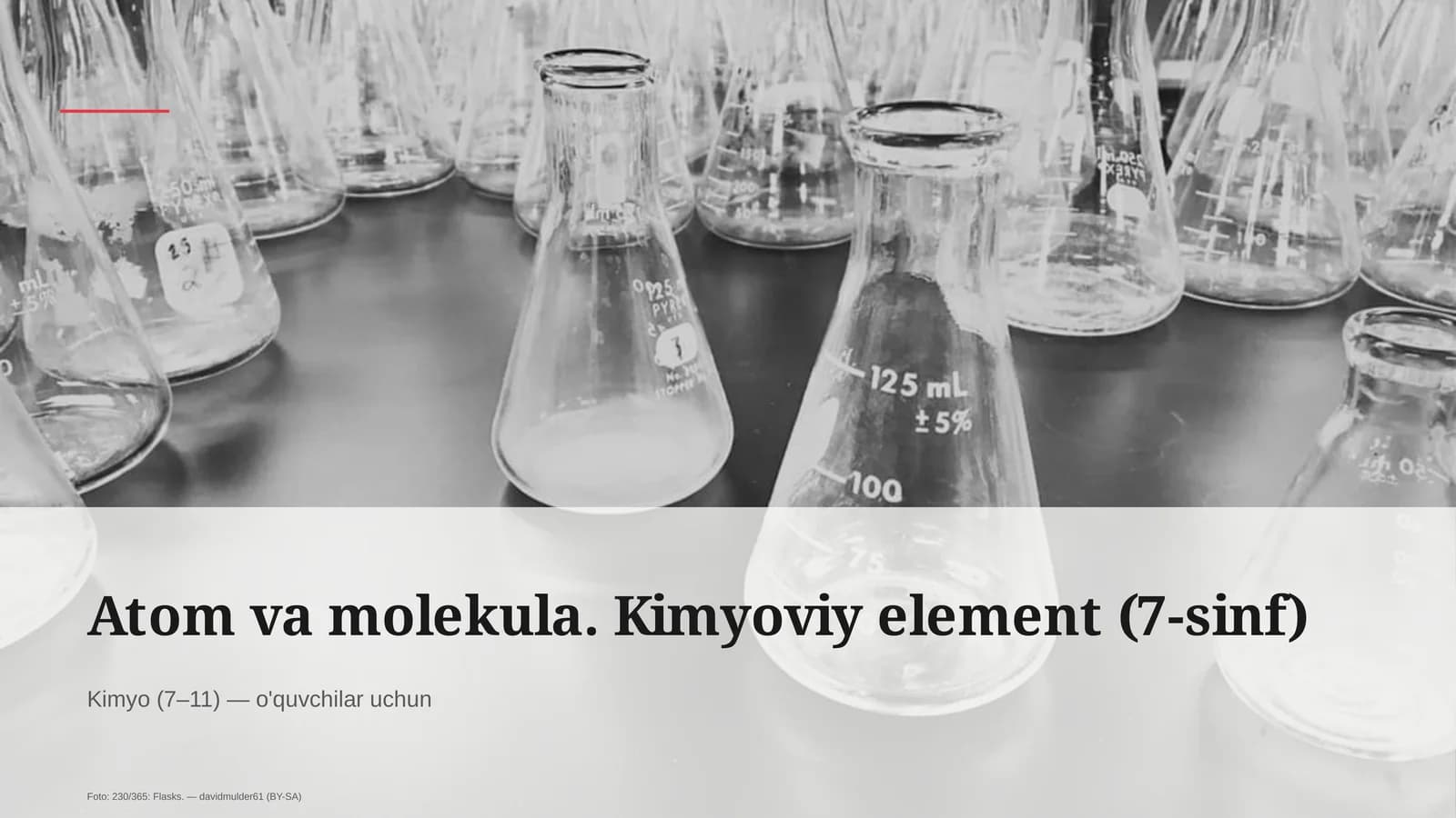 Atom va molekula. Kimyoviy element (7-sinf)