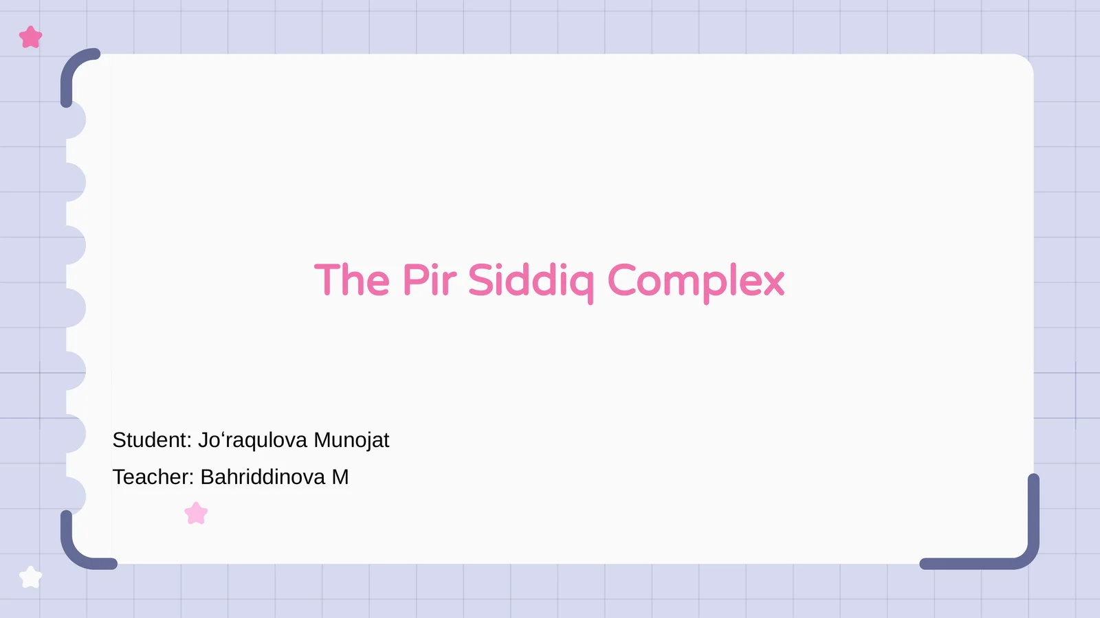 The Pir Siddiq Complex