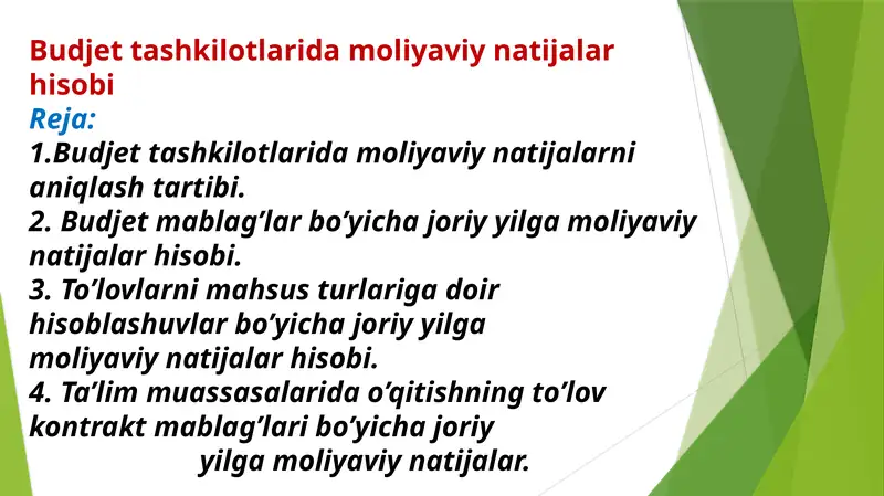 Budjet tashkilotlarida moliyaviy natijalar hisobi