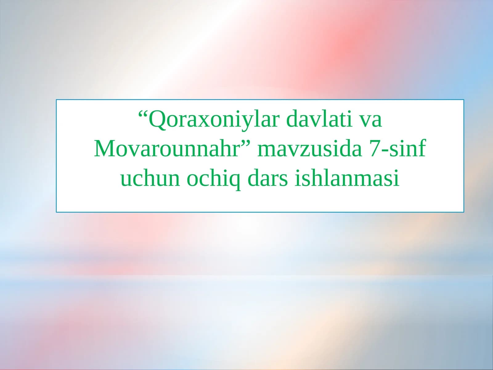 Qoraxoniylar Davlati va Movarounnahr