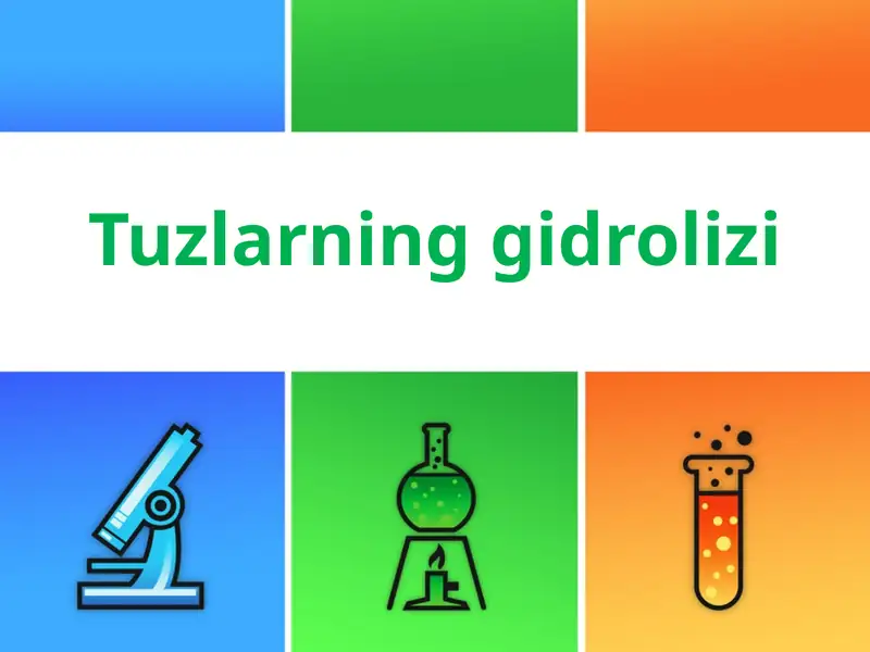 Tuzlarning gidrolizi.