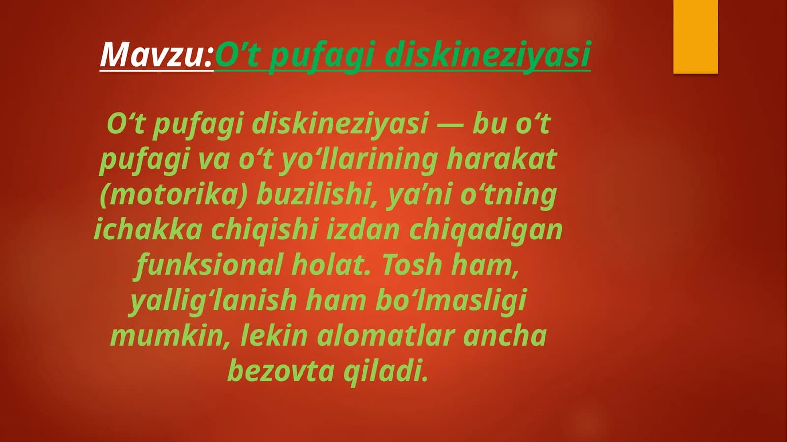 O’t pufagi diskineziyasi