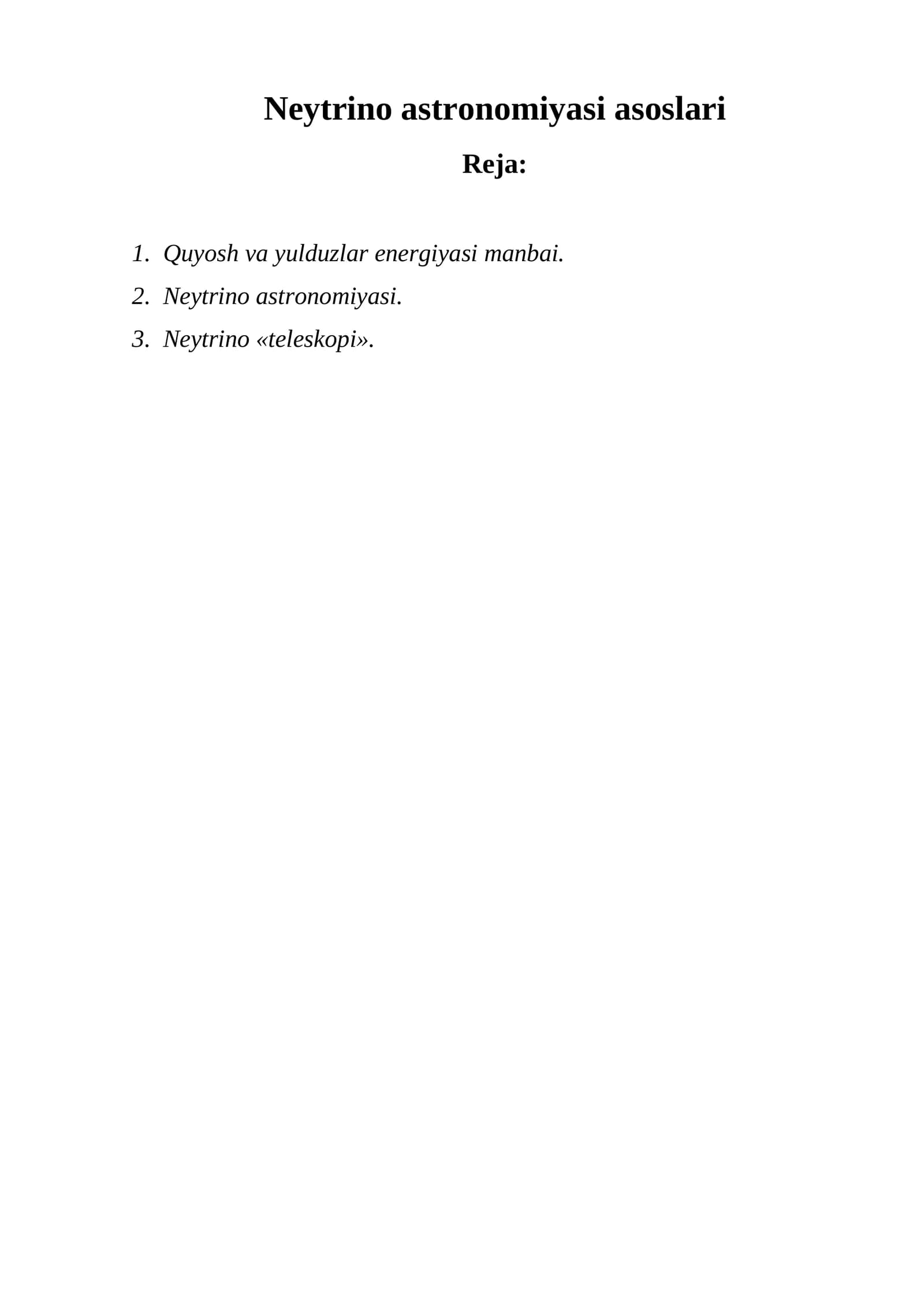 Neytrino astronomiyasi asoslari