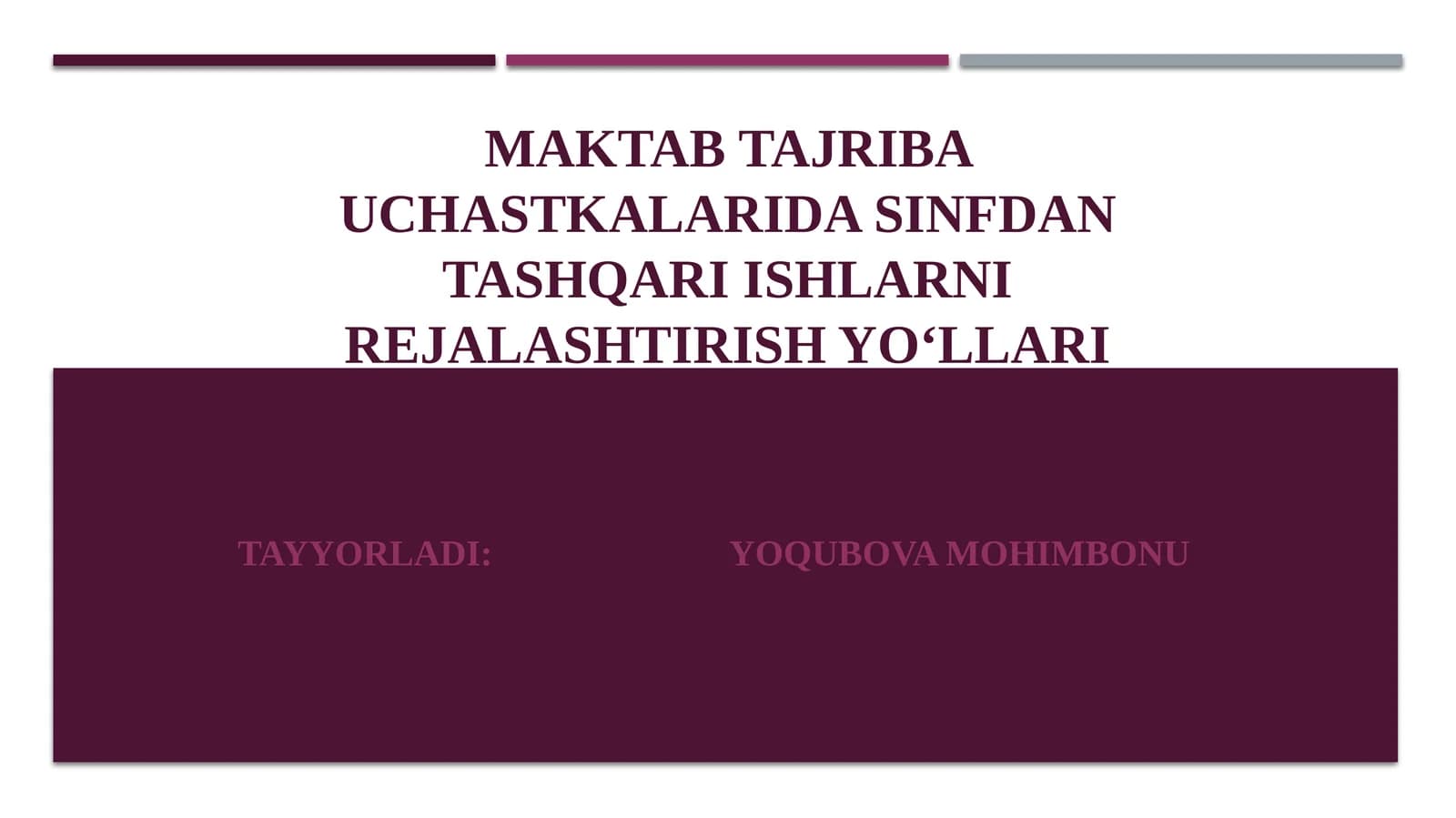 Maktab tajriba uchastkalarida sinfdan tashqari ishlarni rejalashtirish yo‘llari