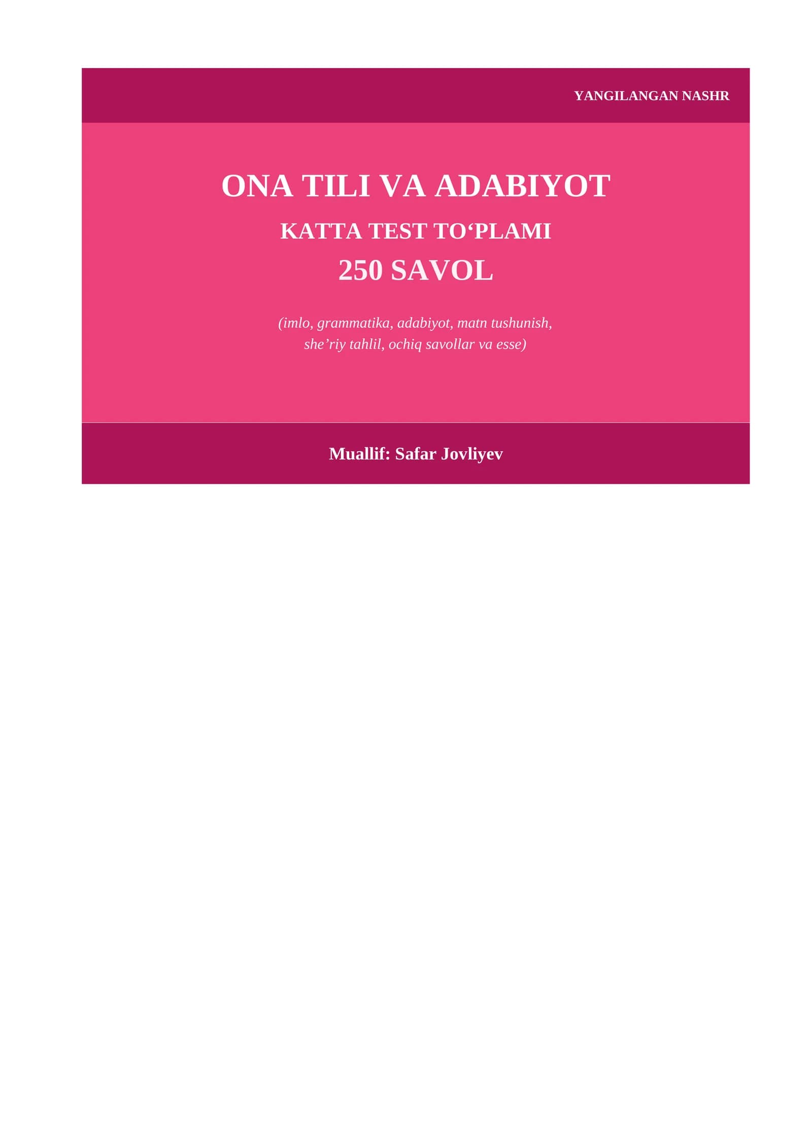 ONA TILI VA ADABIYOT KATTA TEST TO‘PLAMI 250 SAVOL