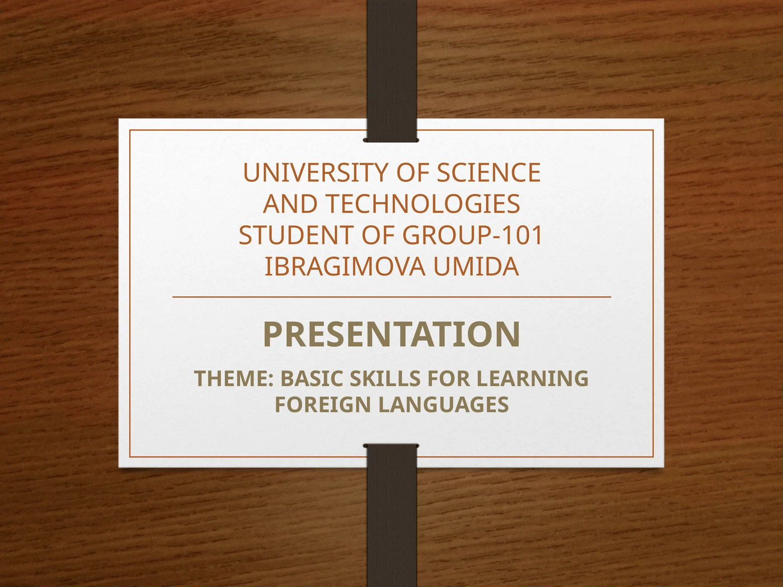 BASIC SKILLS FOR LEARNING FOREIGN LANGUAGES