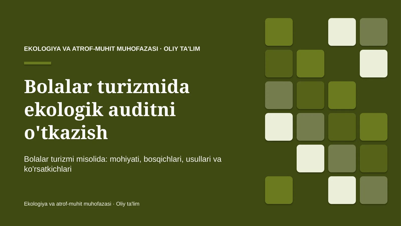 bolalar turizmida ekologik auditni o'tkazish 7484