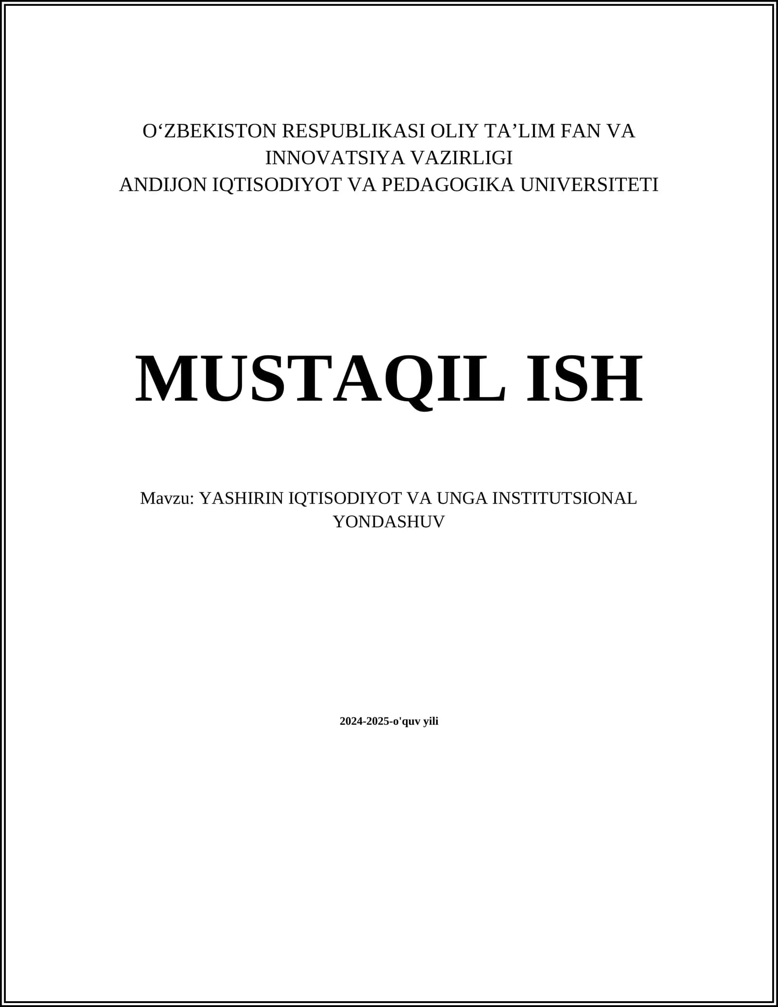 YASHIRIN IQTISODIYOT VA UNGA INSTITUTSIONAL YONDASHUV