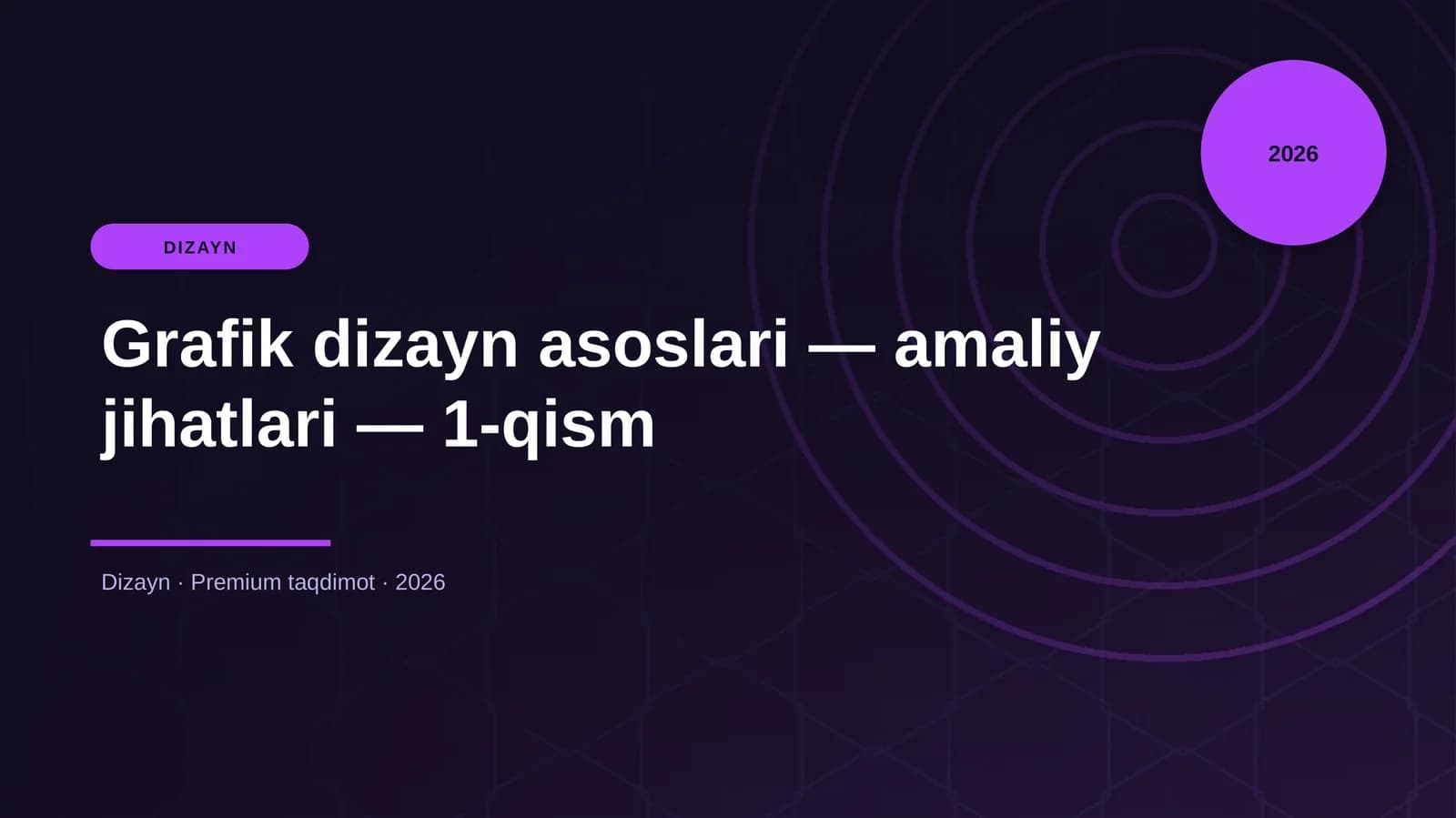 Grafik dizayn asoslari — amaliy jihatlari — 1-qism