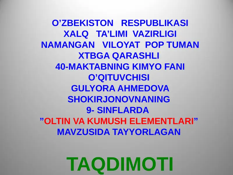 Oltin va Kumush Elementlari