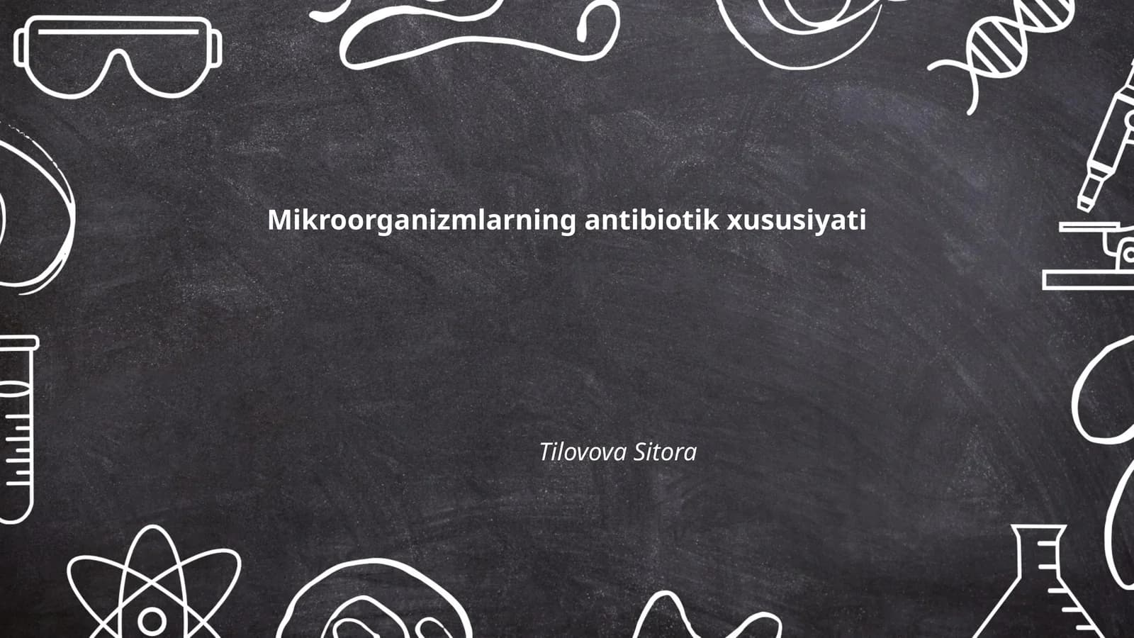 Mikroorganizmlarning antibiotik xususiyati