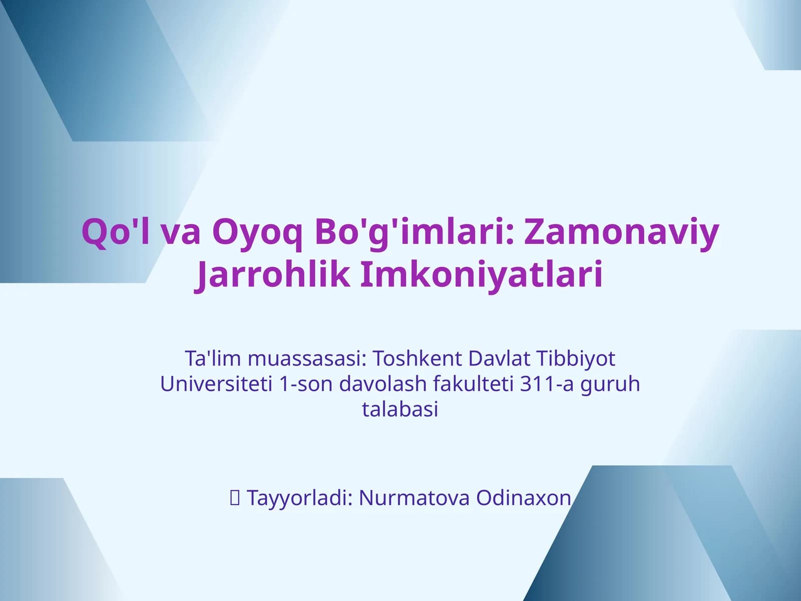Qo'l va Oyoq Bo'g'imlari: Zamonaviy Jarrohlik Imkoniyatlari