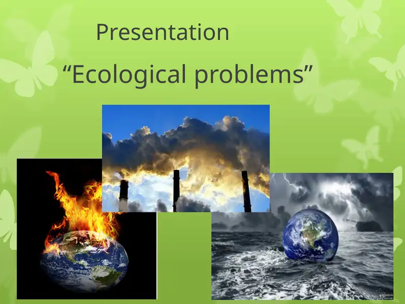 "Ecological problems"