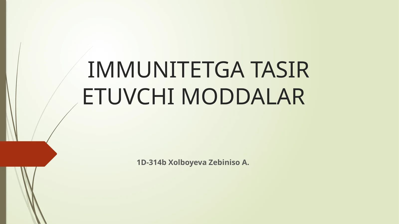 IMMUNITETGA TASIR ETUVCHIMODDALAR