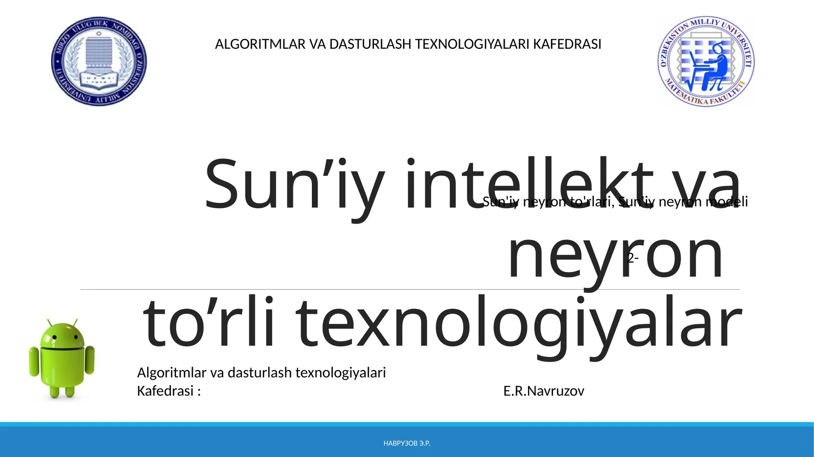 Sun’iy intellekt va neyronto’rli texnologiyalar