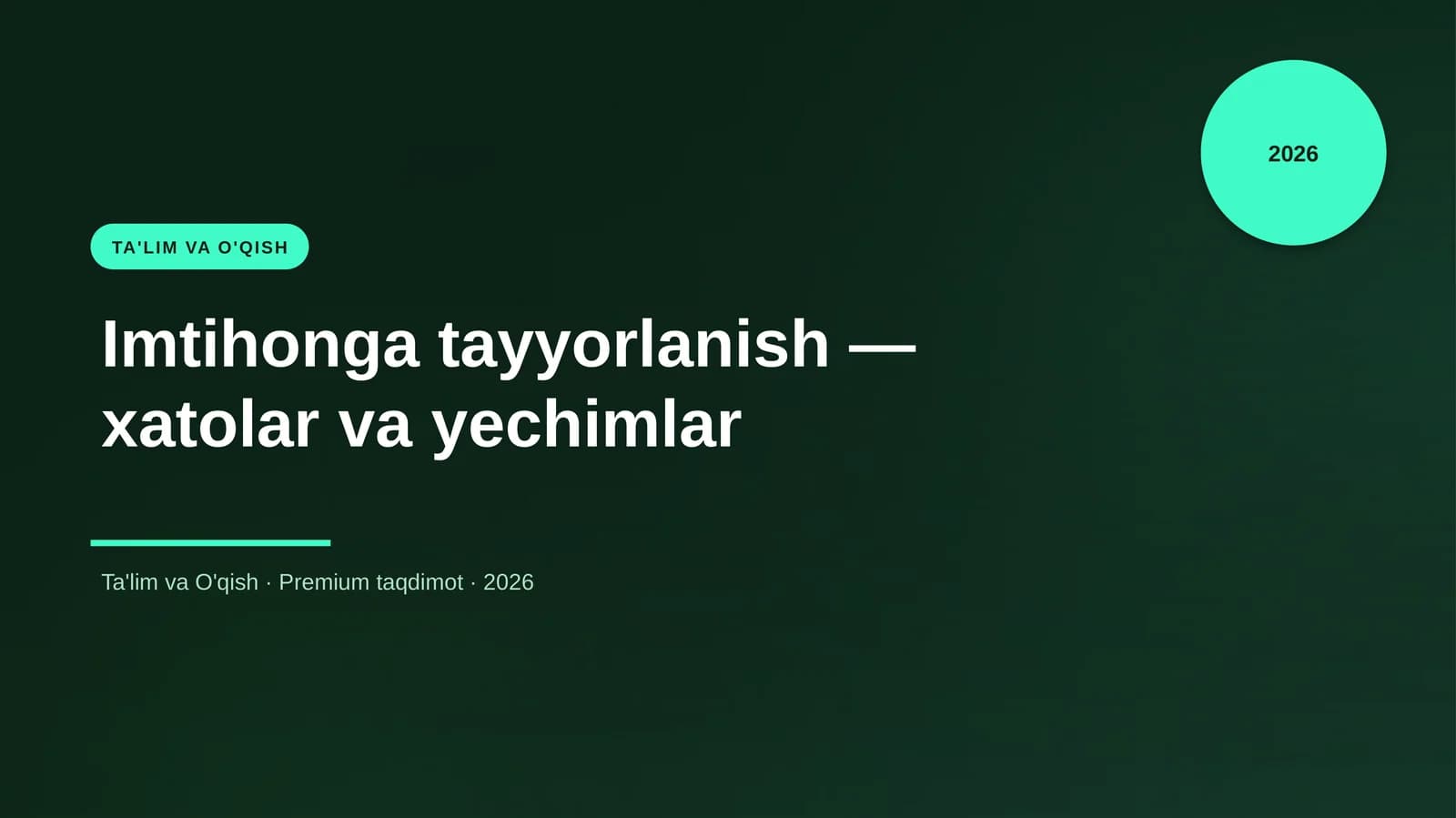 Imtihonga tayyorlanish — xatolar va yechimlar