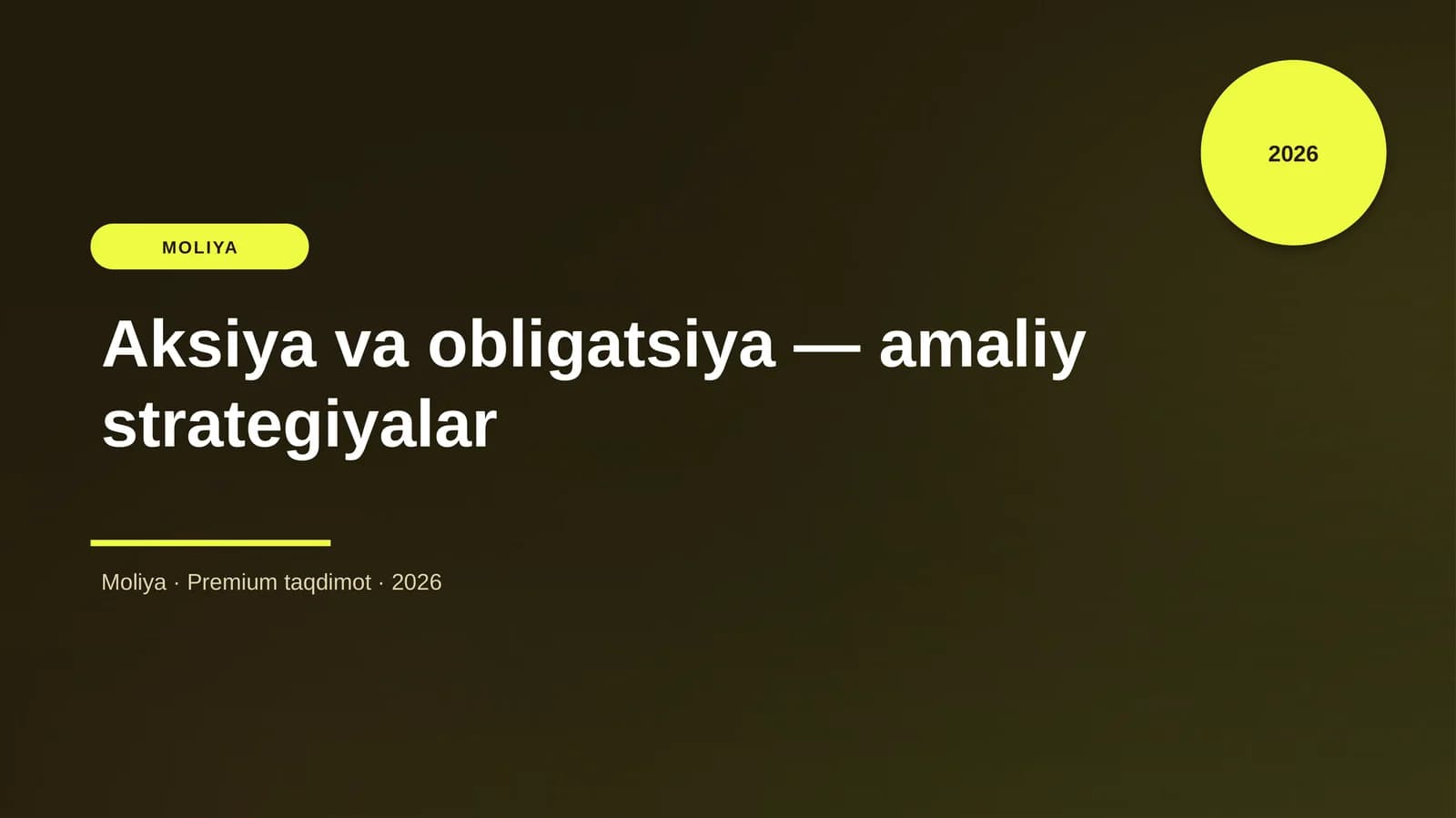 Aksiya va obligatsiya — amaliy strategiyalar