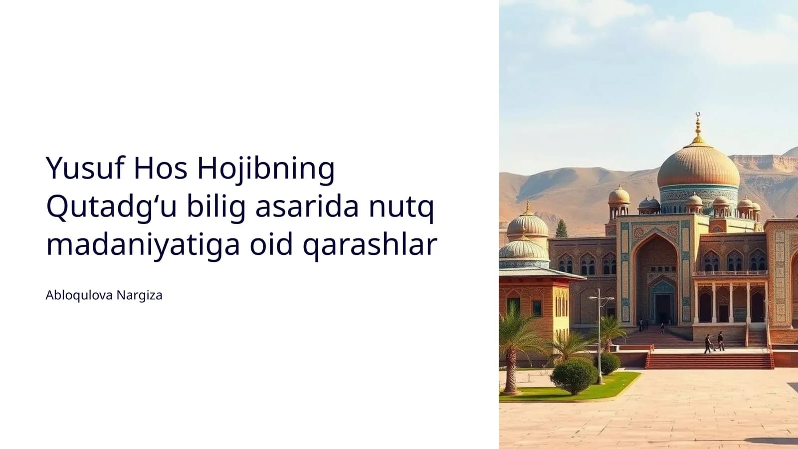 Qutadgʻu bilig asarida nutq madaniyatiga oid qarashlar