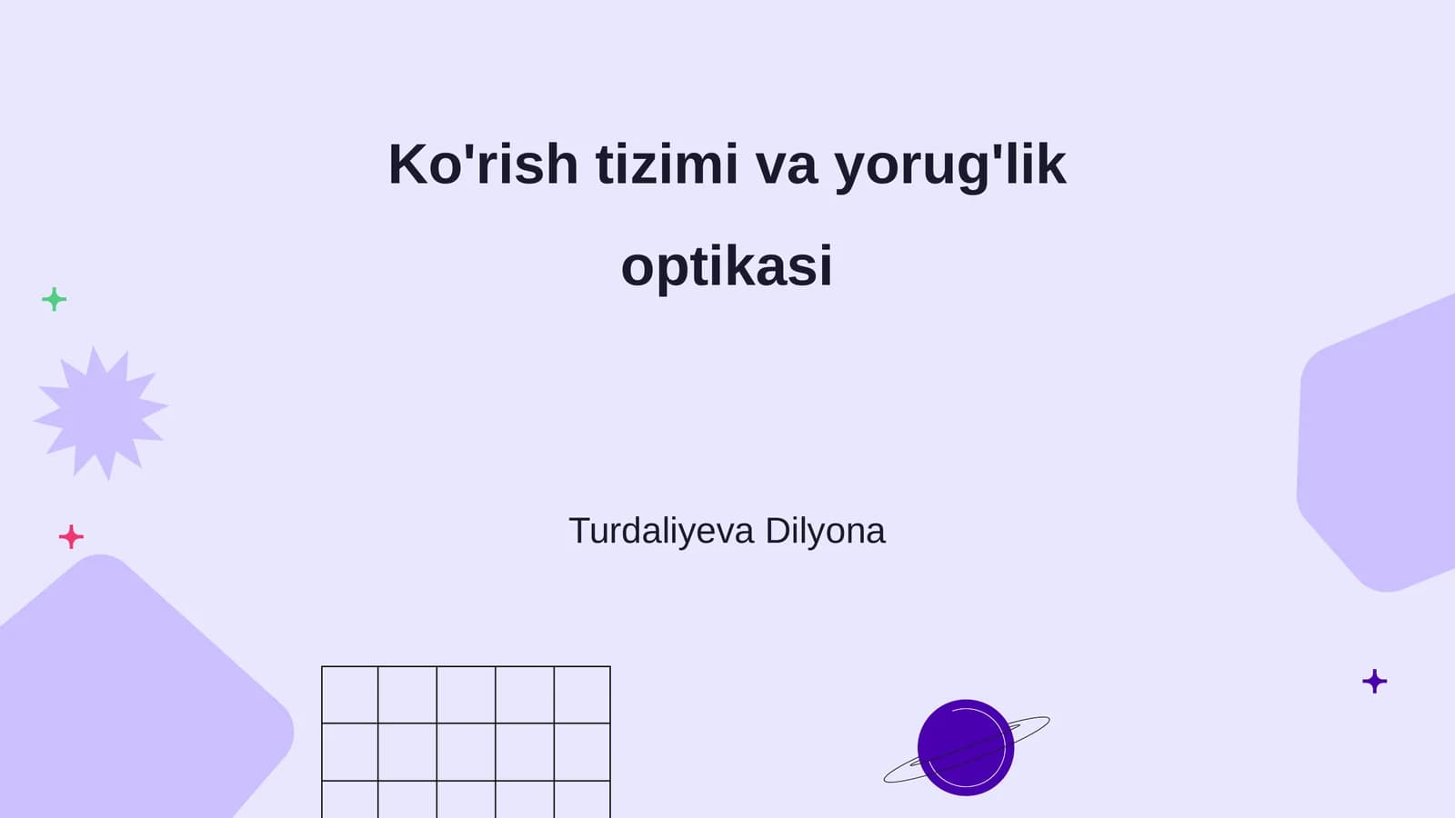 Ko'rish tizimi va yorug'lik optikasi