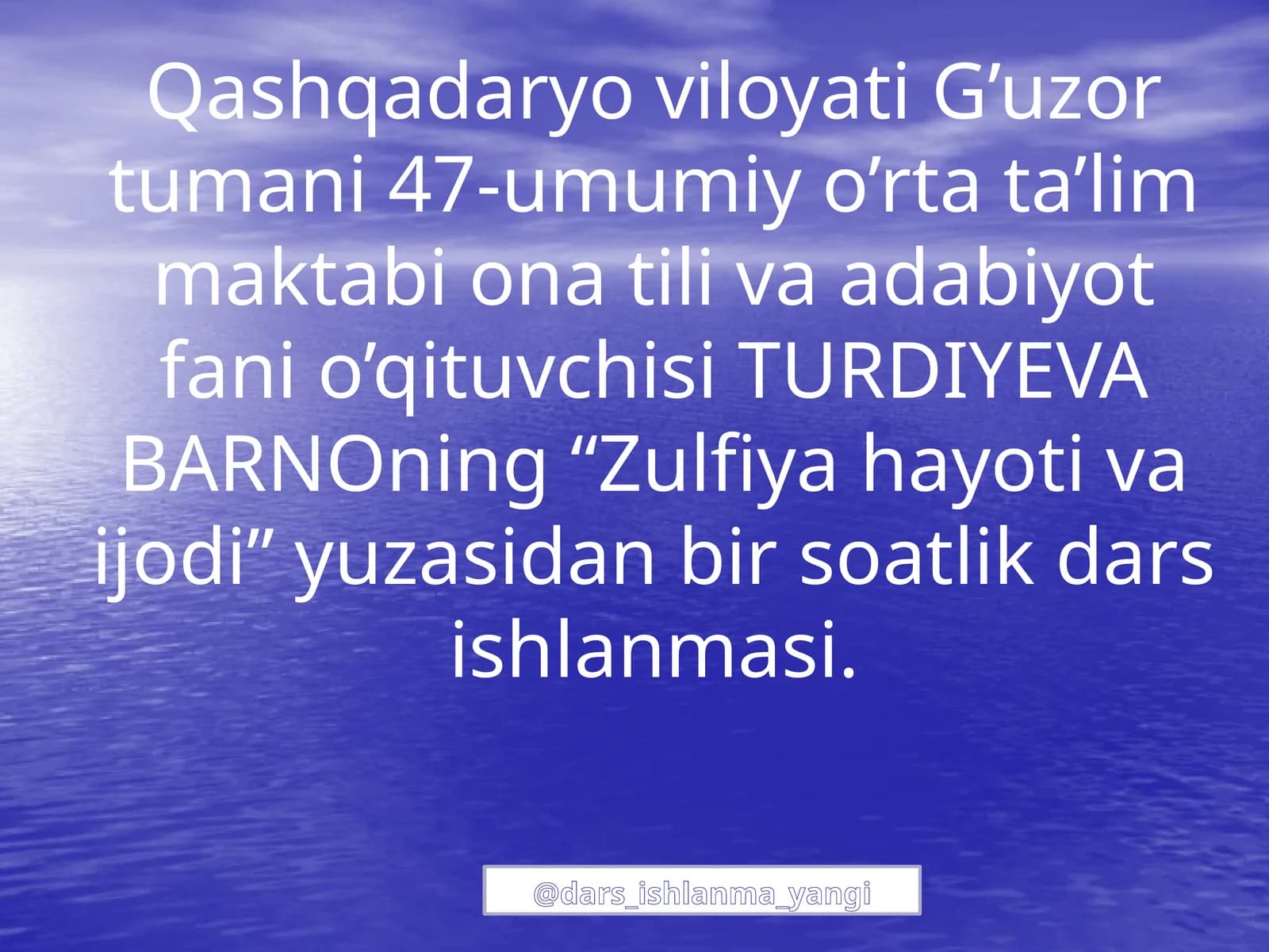 Zulfiya Isroilova hayoti va ijodi