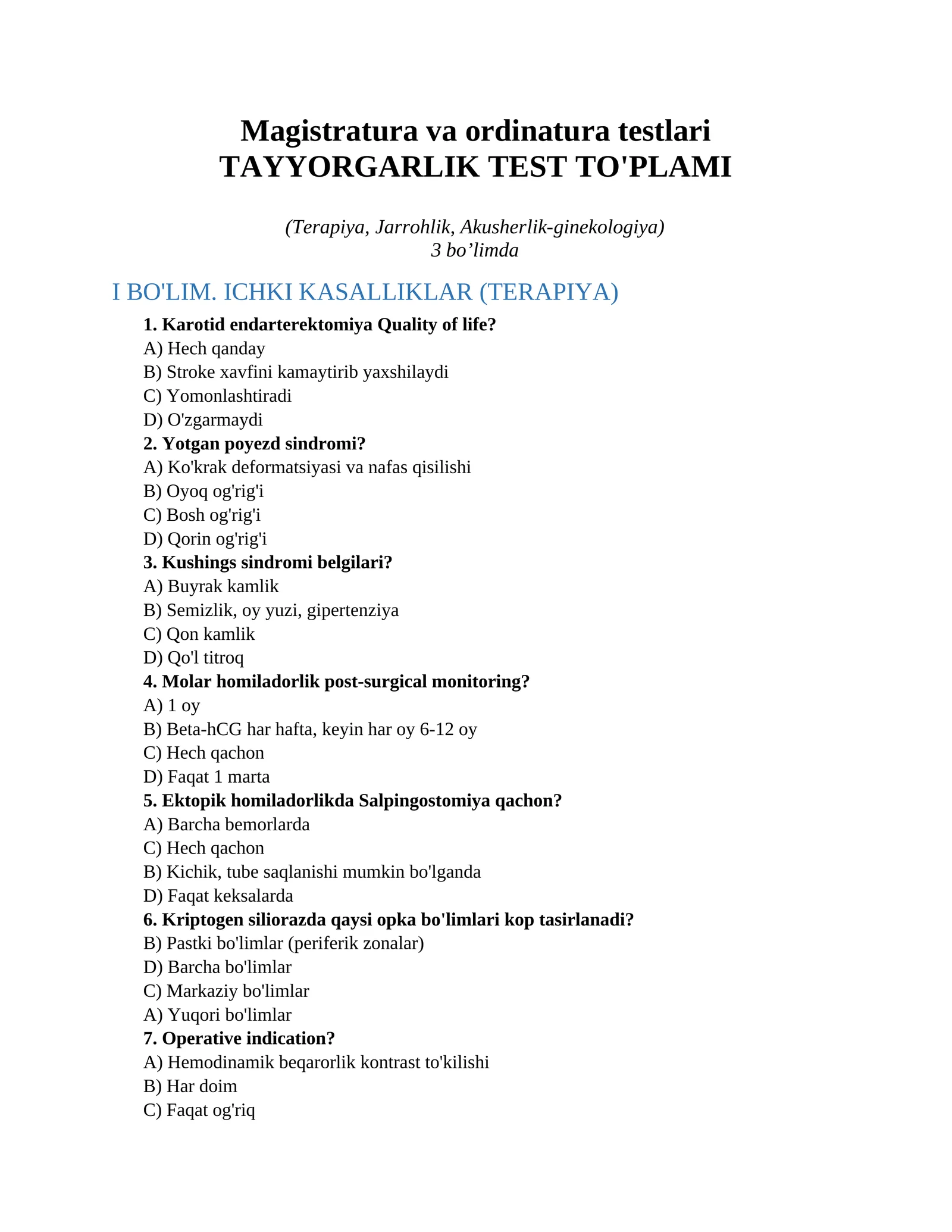 Magistratura va ordinatura testlari TAYYORGARLIK TEST TO'PLAMI (Terapiya, Jarrohlik, Akusherlik-ginekologiya)