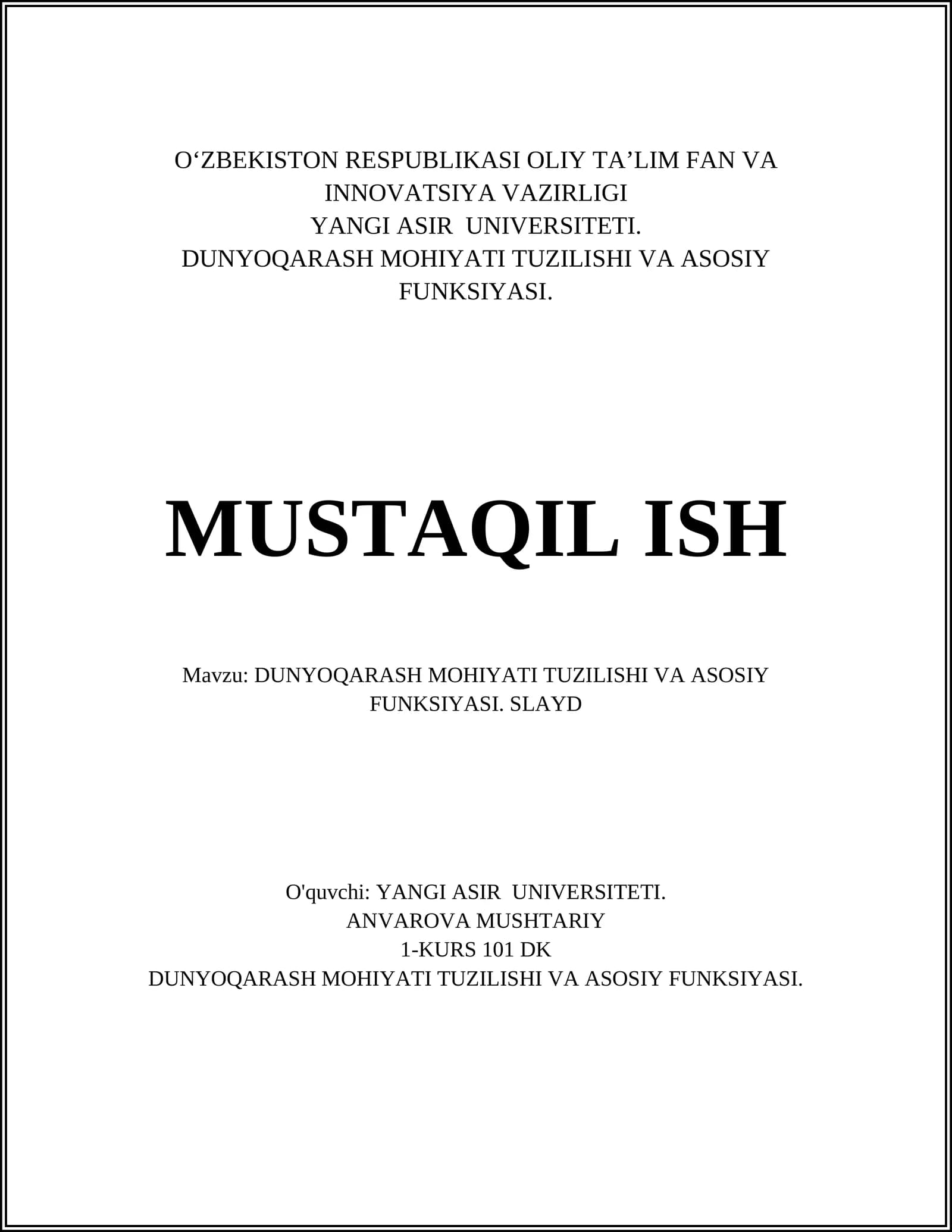 DUNYOQARASH MOHIYATI TUZILISHI VA ASOSIY FUNKSIYASI
