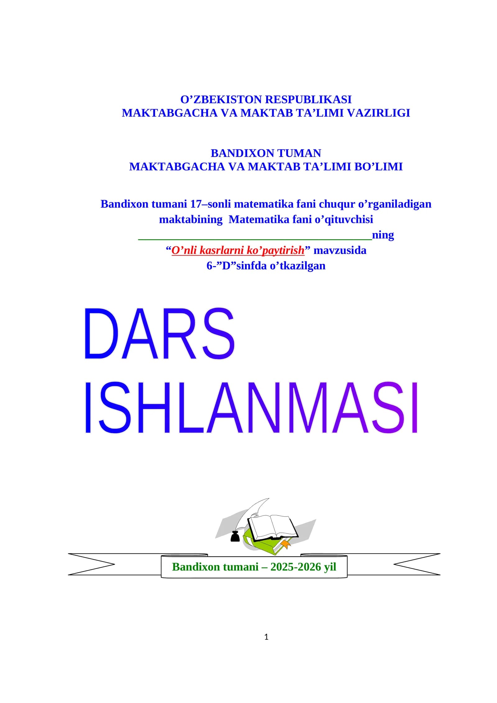 O’nli kasrlarni ko’paytirish