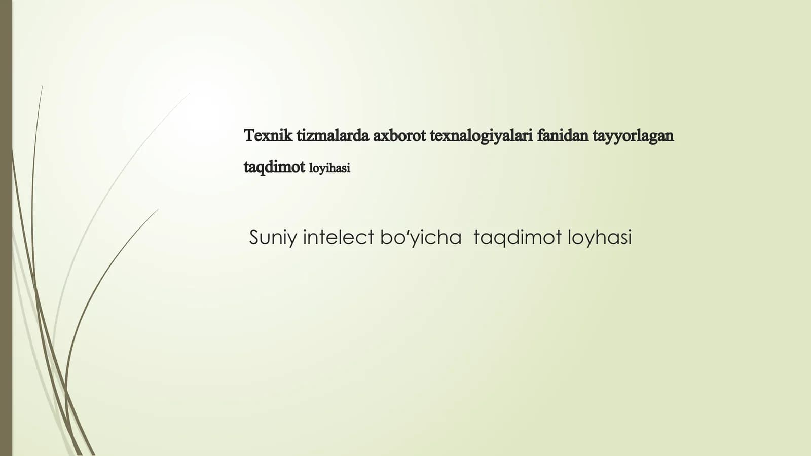 Sun'iy Intellekt bo'yicha taqdimot
