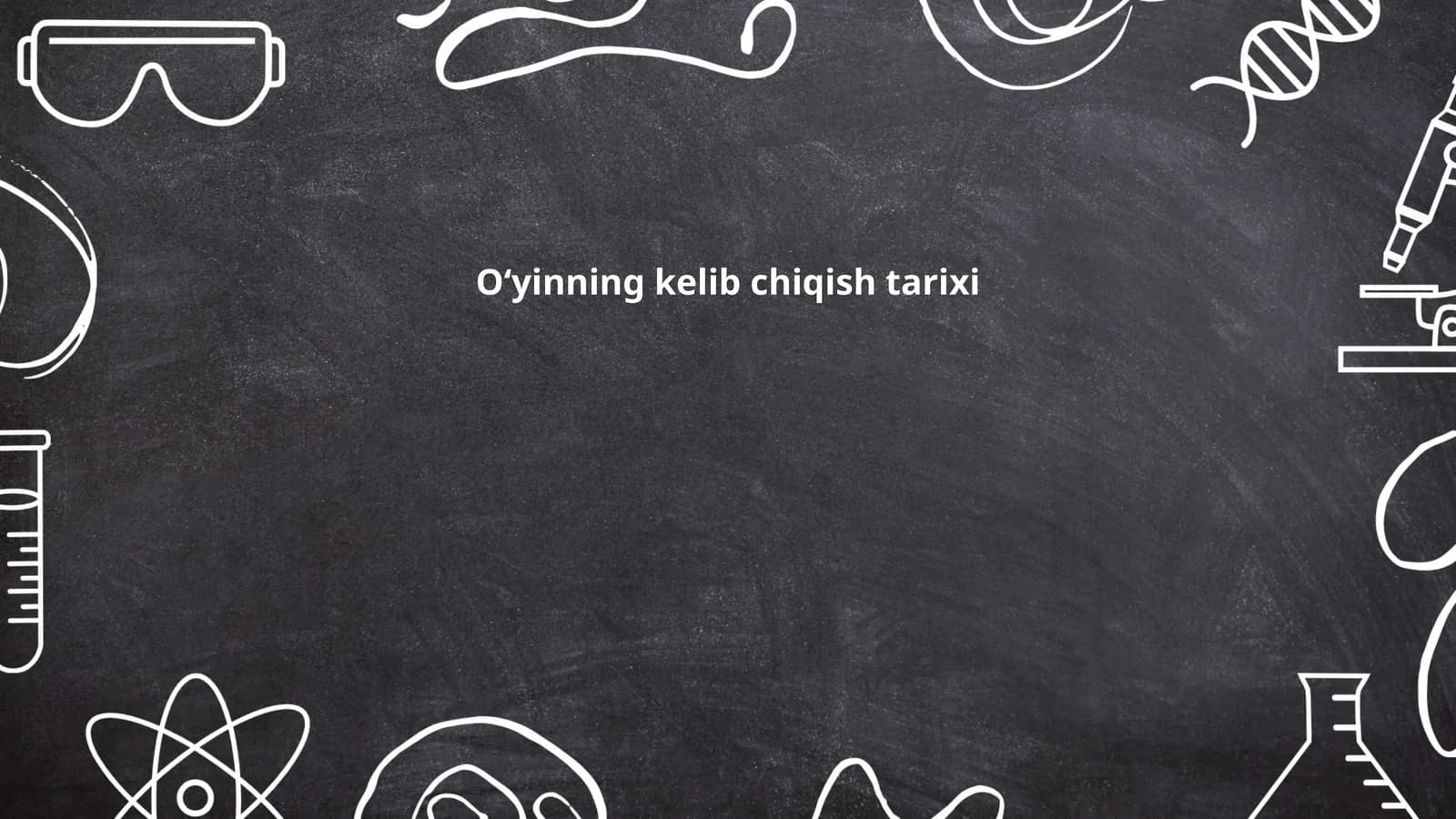 Oʻyinning kelib chiqish tarixi