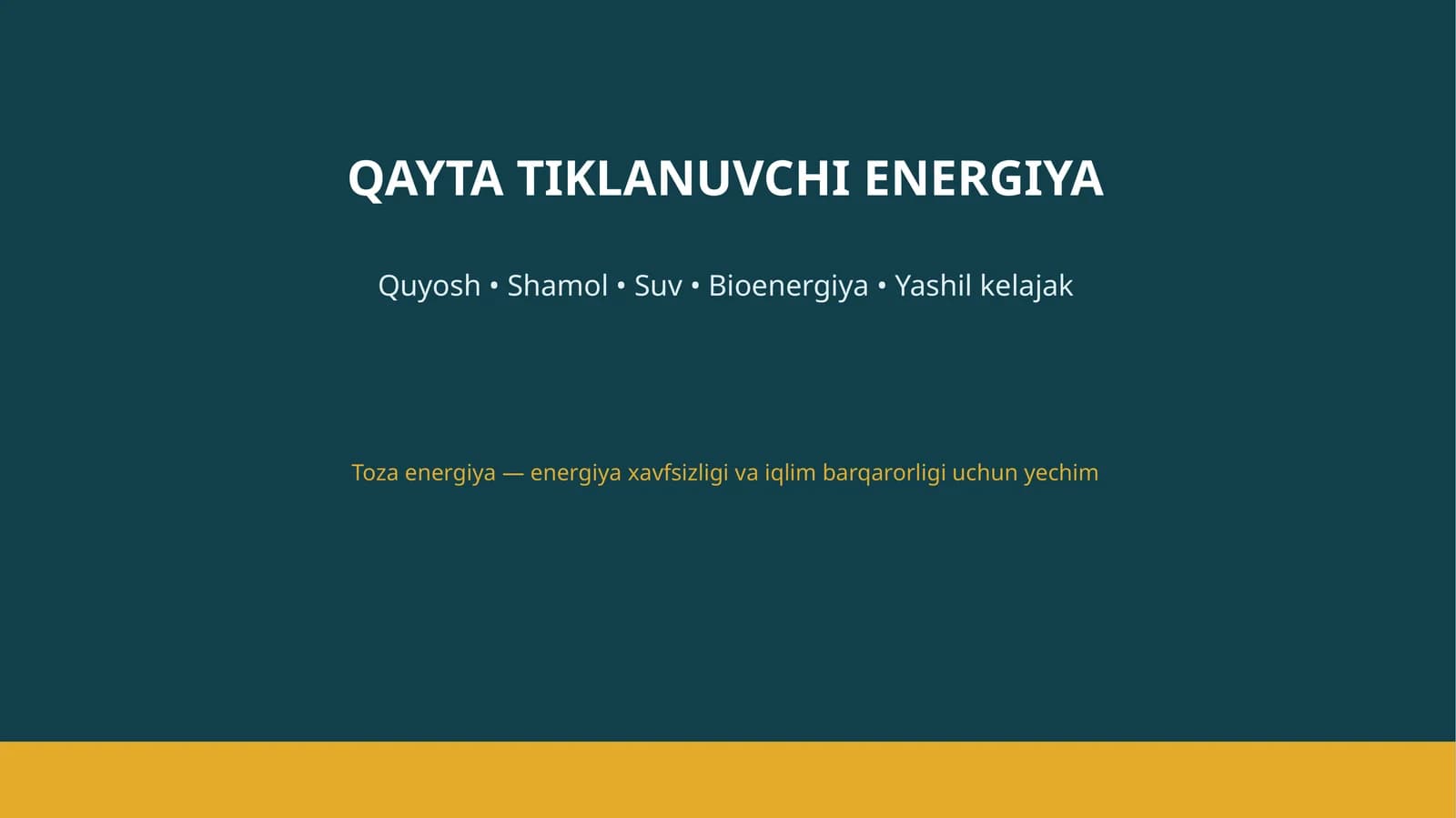 QAYTA TIKLANUVCHI ENERGIYA