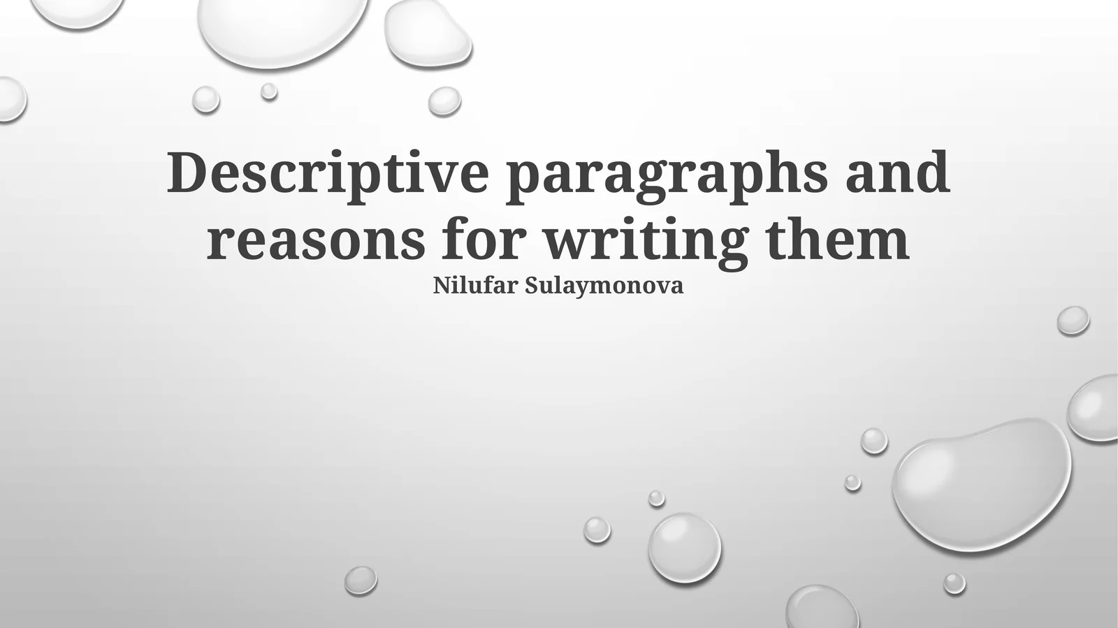 Descriptive Writing Tips by Nilufar Sulaymonova