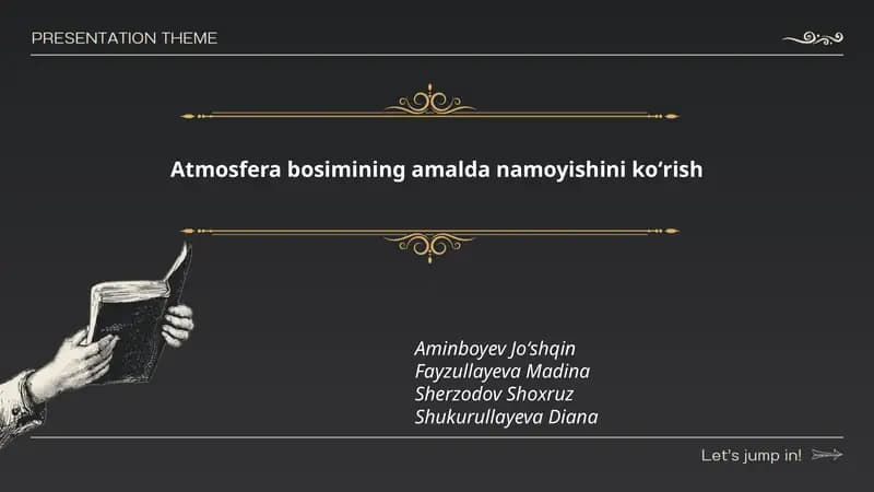 Atmosfera bosimining amalda namoyishini koʻrish