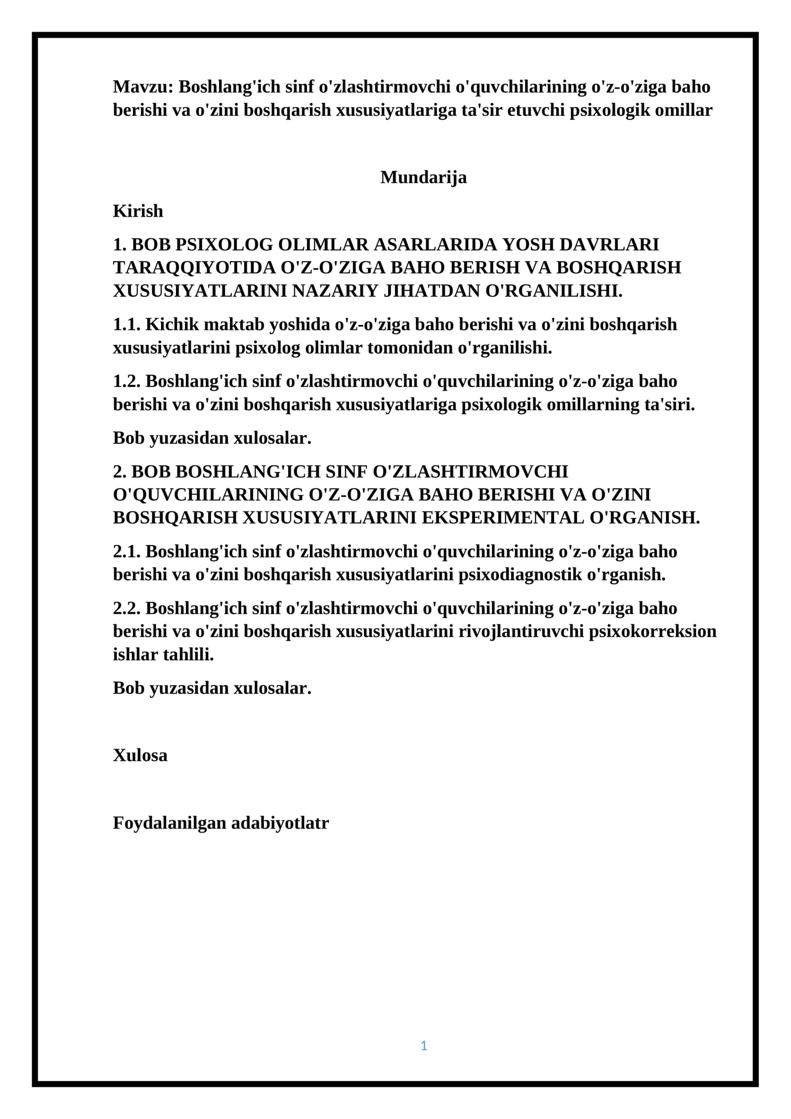 Boshlang'ich sinf o'zlashtirmovchi o'quvchilarining o'z-o'ziga baho berishi va o'zini boshqarish xususiyatlariga ta'sir etuvchi psixologik omillar