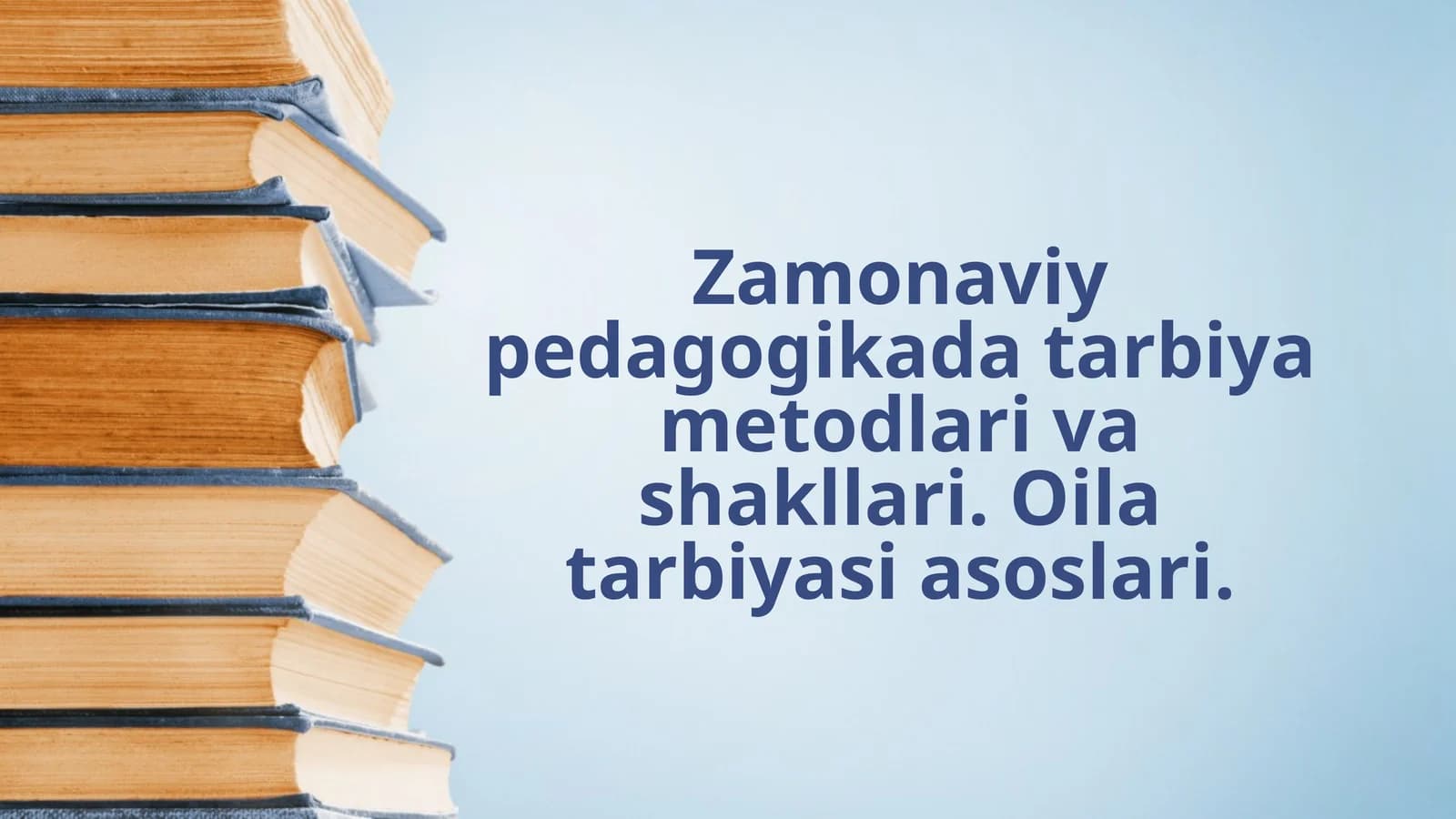 Tarbiya Metodlari Klassifikatsiyasi