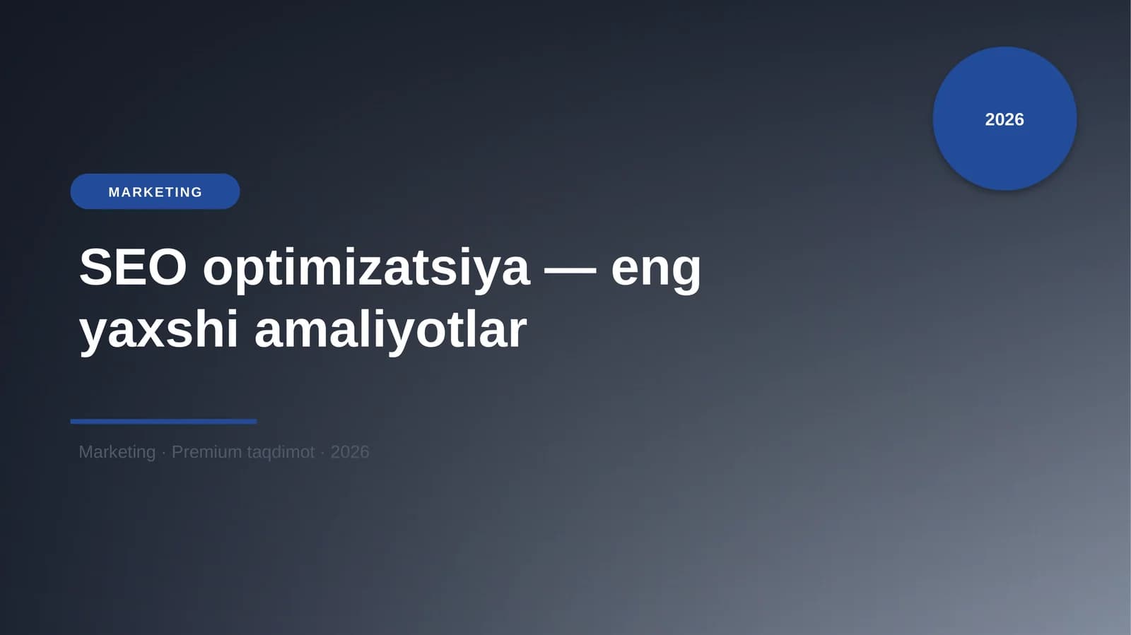 SEO optimizatsiya — eng yaxshi amaliyotlar