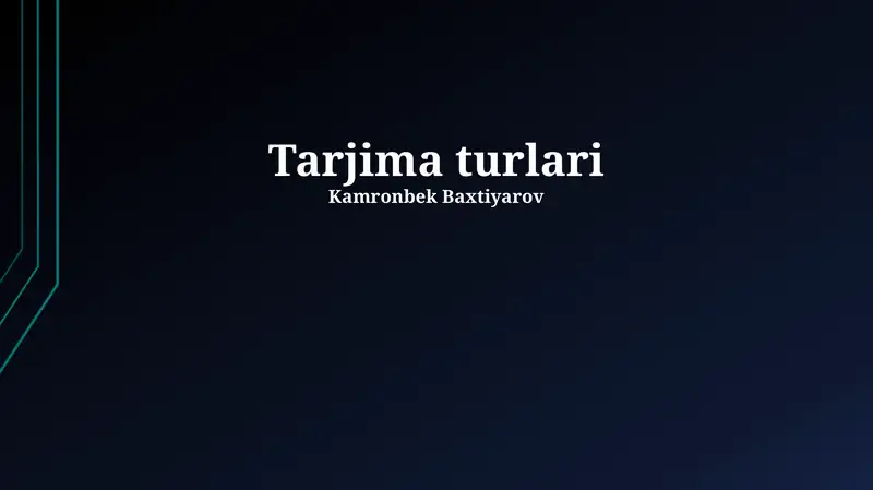 Tarjima Turlari