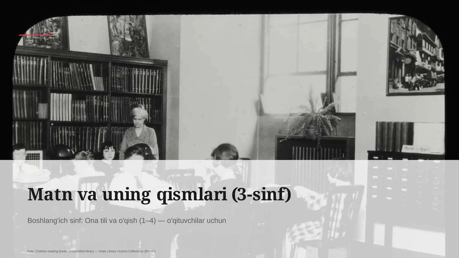 Matn va uning qismlari (3-sinf)