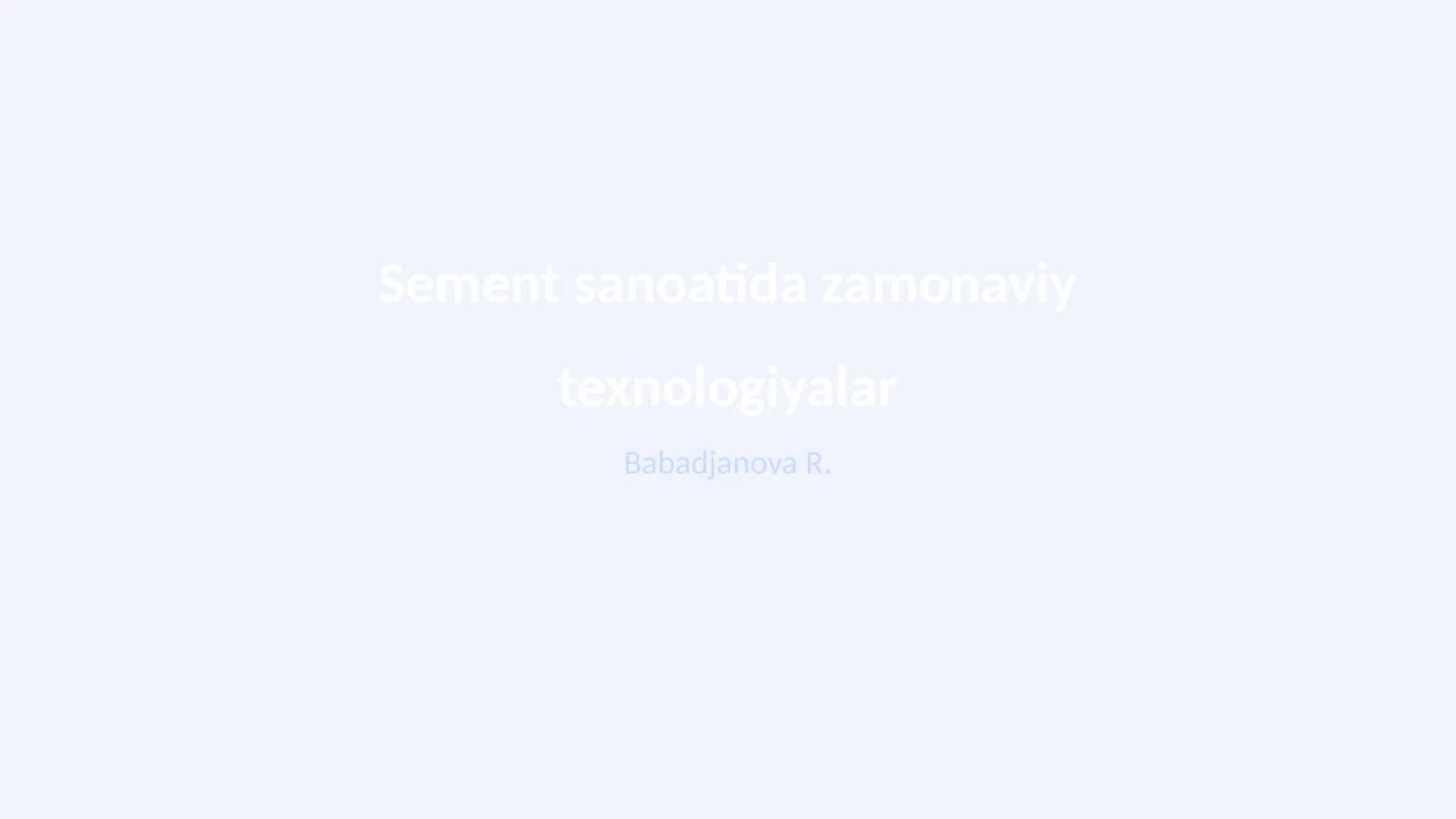 Zamonaviy Sement Texnologiyalari